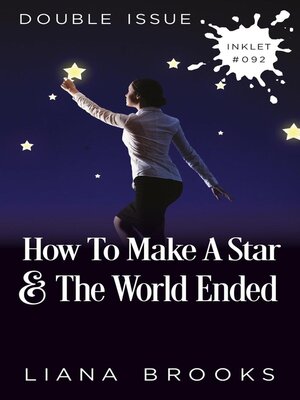 cover image of How to Make a Star and the World Ended